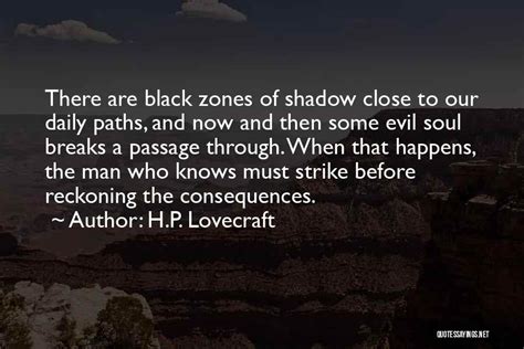 Top 39 Only The Shadow Knows Quotes And Sayings