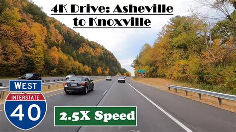 4K Drive Asheville To Knoxville I 40 West Interstate 40 West YouTube