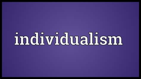 Individualism Meaning Youtube