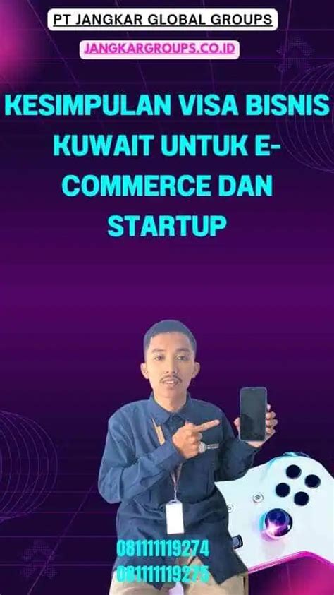 Visa Bisnis Kuwait Untuk E Commerce Dan Startup Jangkar Global Groups