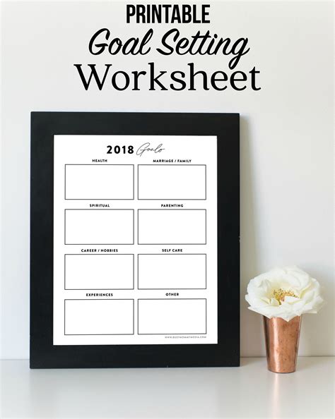 Goal Setting Worksheet