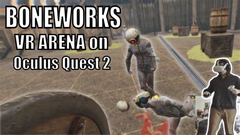 Boneworks Vr Arena On Oculus Quest Link Cable Gameplay Youtube