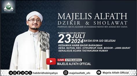 Live Majelis Rutinan Malam Rabu L Majelis Al Fath L Bersama Al Habib