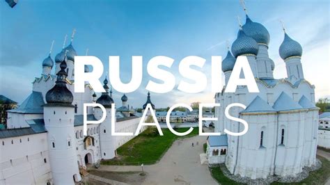 10 Best Places to Visit in Russia – Travel Video – The Weekend Post