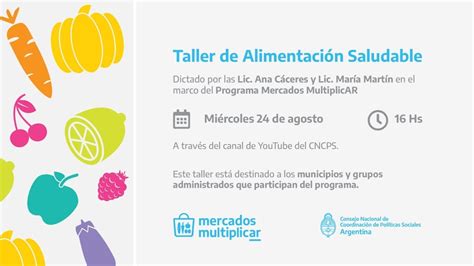 Taller de Alimentación Saludable Programa Mercados MultiplicAR YouTube