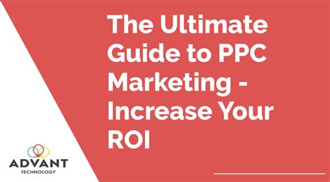 Guide To Ppc Marketing Increase Your Roi Blog