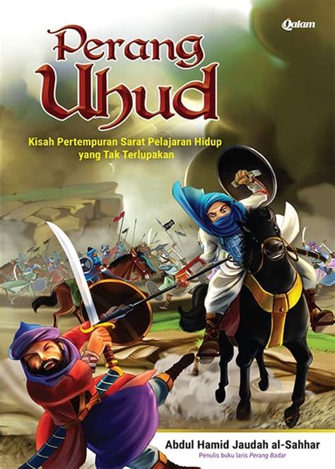 Buku Perang Uhud 47 Koleksi Gambar