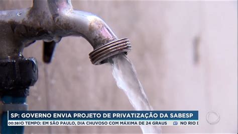 Governo De Sp Envia Projeto De Privatiza O Da Sabesp Para A Assembleia