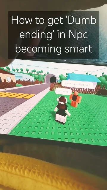 How To Get Dumb Subending Ending In Npc Becoming Smart Roblox Npc