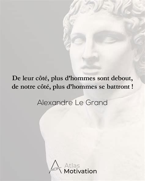 Alexandre Le Grand Citation