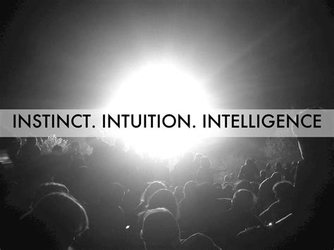 Instinct Intuition Intelligence By Agirliknow