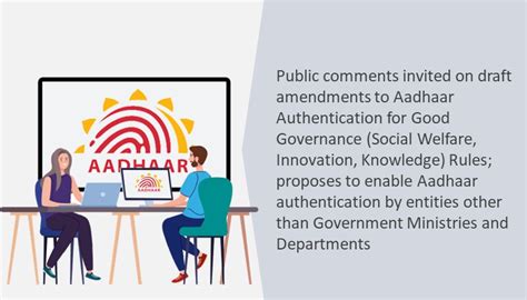 Public Comments Invited On Draft Amendments To Aadhaar Authentication