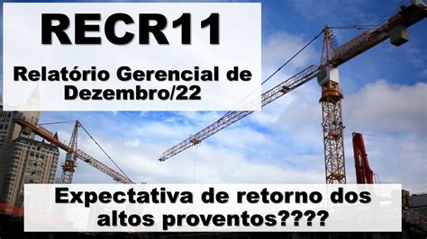 FII RECR11 Relatório Gerencial de Dezembro 2022 YouTube