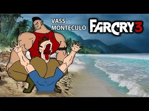 Vass Thicc Monteculo Far Cry Meme Youtube