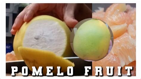 Peeling Pomelo Fruit Youtube