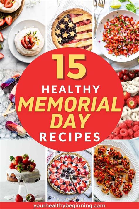 15 Healthy Memorial Day Recipes Under 500 Calories Healthy Snacks