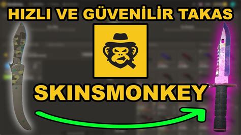 En Y Ve G Ven L R Cs Takas S Tes Skinsmonkey Nasil Kullanilir