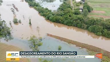 Bom Dia Santa Catarina Documentos para desassoreamento do Rio Sangão