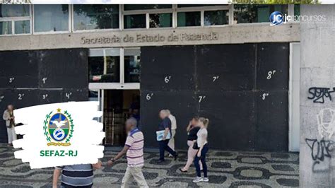 Concurso Sefaz Rj Edital Para Vagas Previsto Para Ser Publicado