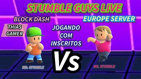 LIVE ON STUMBLE GUYS BLOCK DASH MR STUMBLE Vs MS STUMBLE E U