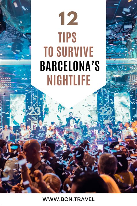 12 Vital Tips To Survive Barcelonas Nightlife Barcelona Nightclubs