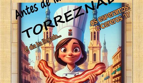 GASTRONOMÍA EN ZARAGOZA Torreznada 2024 a partir de las 18 hs te