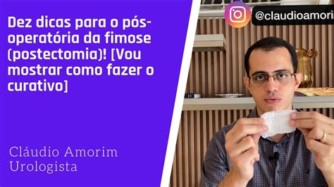 Dez Dicas Para O Pós Operatório Da Fimose Postectomia [vou Mostrar O