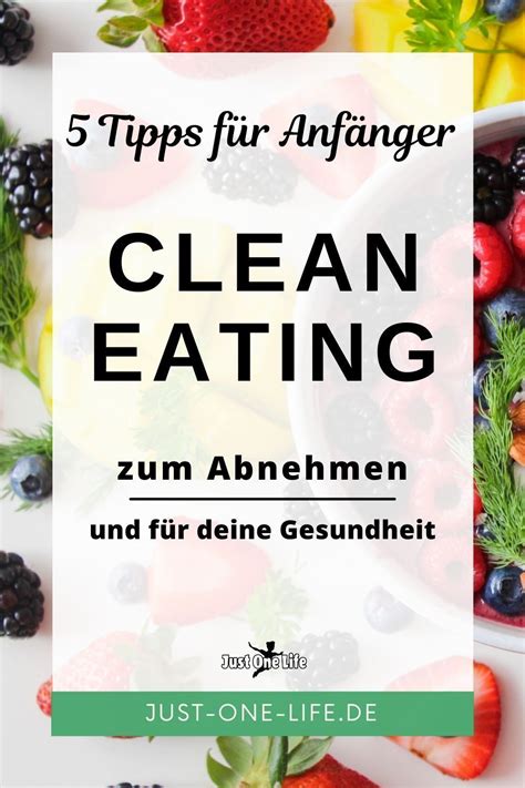 Clean Eating Zum Abnehmen Und Deine Gesundheit Abnehmen