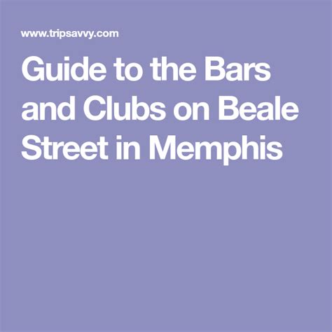 Guide to the Bars and Clubs on Beale Street in Memphis Beale Street ...