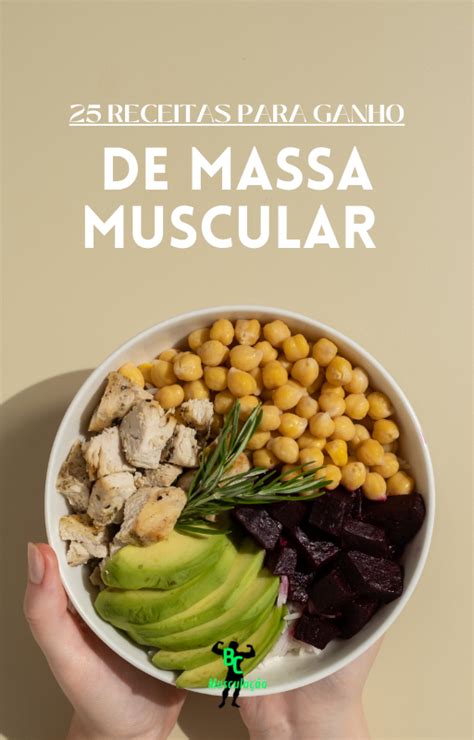 20 Receitas Para Ganho De Massa Muscular Albert Santos Hotmart