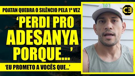 URGENTE POATAN FALA SOBRE DERROTA E CRITICA POSTURA DE ADESANYA APÓS