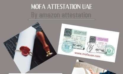 MOFA Attestation UAE By Ministry Of Foreign Affairs UAE