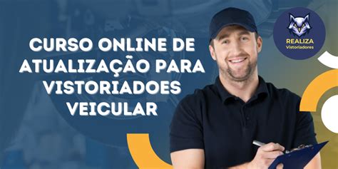 Curso de Atualização Para Vistoriadores Veicular Realiza Vistoriadores