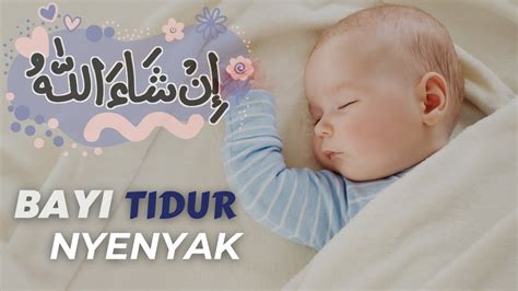 Ruqyah Bayi Susah Tidur Dan Rewel Karena Batuk Demam Nangis Tanpa Sebab