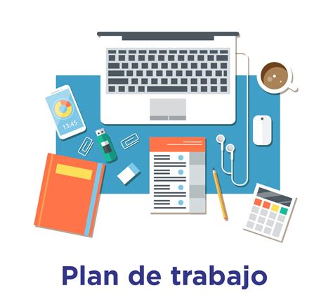 ¿cómo Hacer Un Plan De Trabajo