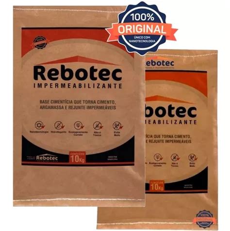 Kg Rebotec Impermeabilizante X Saco Kg Superfull Frete Gr Tis