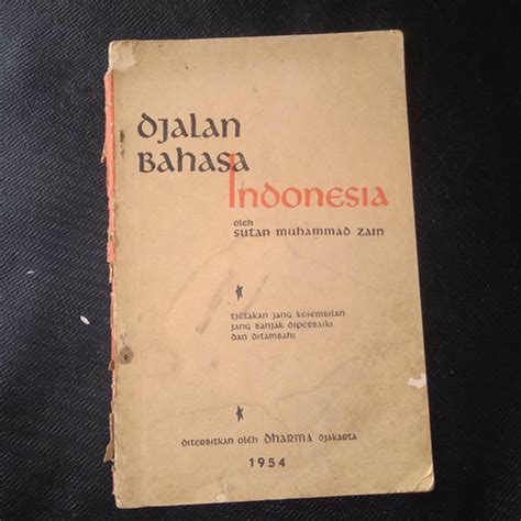 Jual Buku Jadul Djalan Bahasa Indonesia Sutan Muhammad Zain Buku