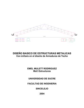 Dise O Basico De Estructuras Metalicasemel Mulett R PDF