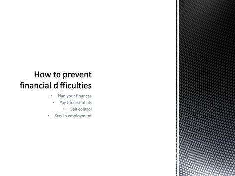 topic    financial difficulties  happen  understand