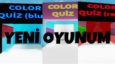 Yeni oyunum çıktı Roblox Colors Tests Türkçe YouTube