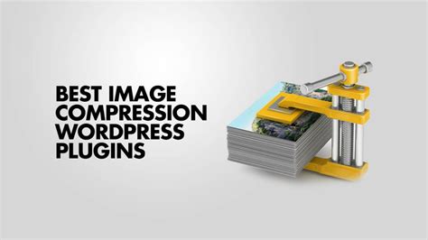 Best Wordpress Image Compression Plugins Ultimate Guide 2024