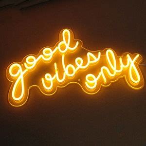 Good Vibes Only Custom Dimmable LED Neon Signs For Wall Decor Etsy