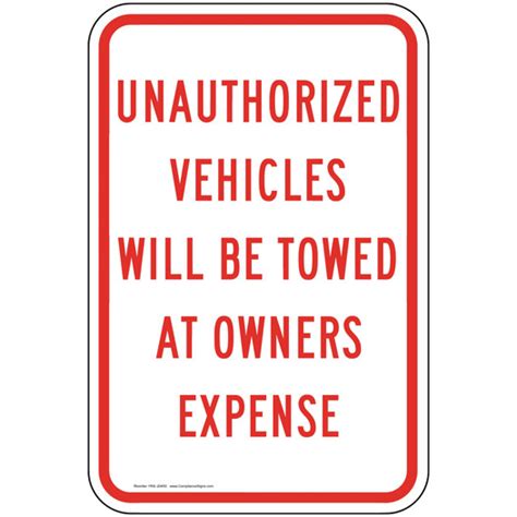 Vertical Unauthorized Vehicles Towed Sign White Reflective