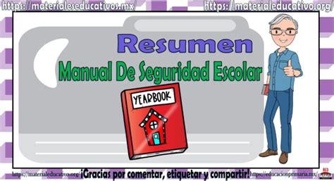 Maravilloso Resumen Del Manual De Seguridad Escolar Material De Estudio