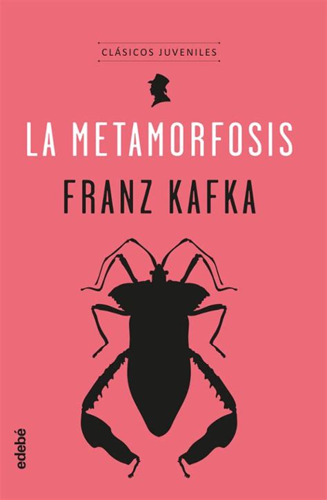 Clasicos La Metamorfosis Franz Kafka Casa Del Libro