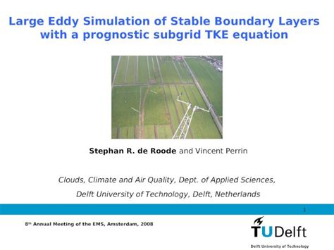 Ppt Large Eddy Simulation Of Stable Boundary Layers With A Prognostic