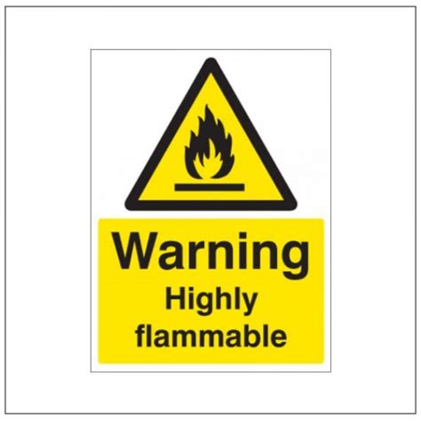 Standard Rigid Adhesive Signs Highly Flammable Signs Display Shop