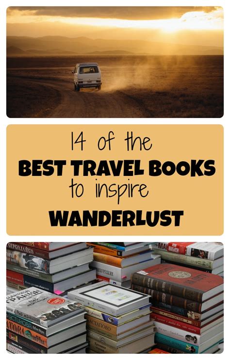 The 14 Best Travel Books That Will Inspire Wanderlust And A Road Trip