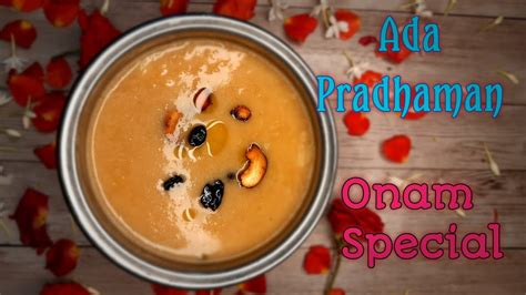 Ada Pradhaman In Tamil Onam Special Ada Pradhaman Ada Payasam