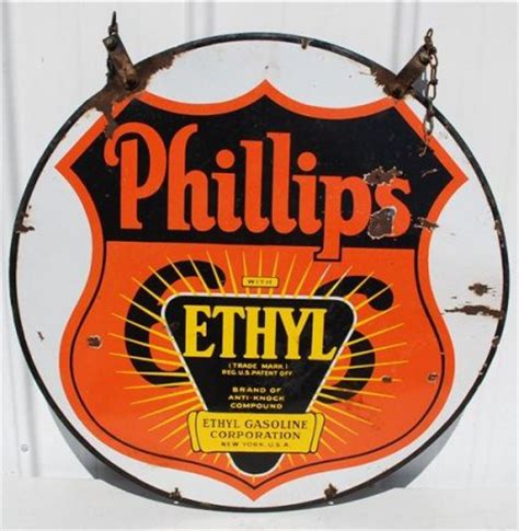 Phillips Ethyl Gasoline Porcelain Sign Porcelain Signs